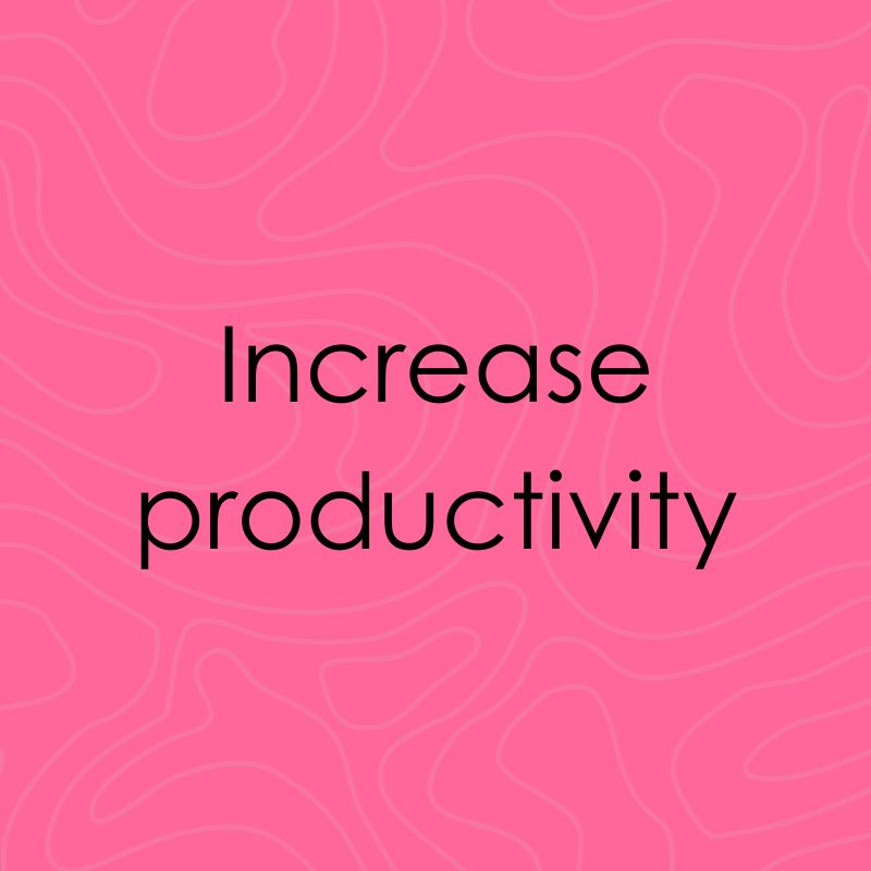 Pink background with text, Increase productivity